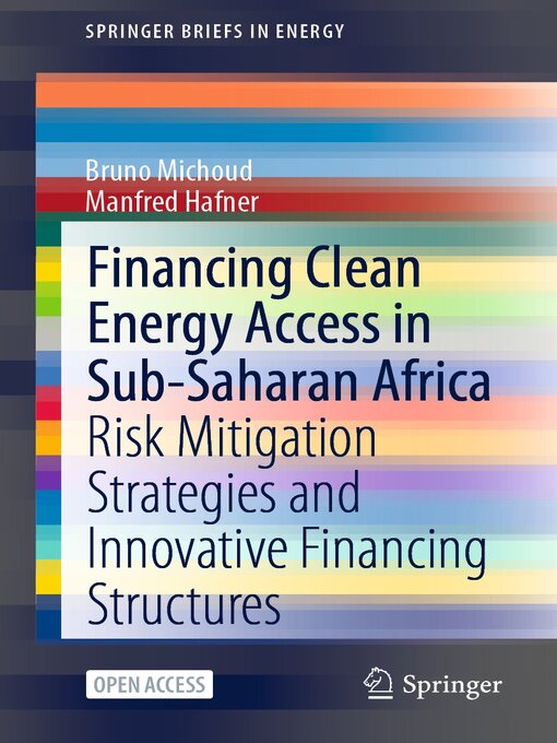 Title details for Financing Clean Energy Access in Sub-Saharan Africa by Bruno Michoud - Available